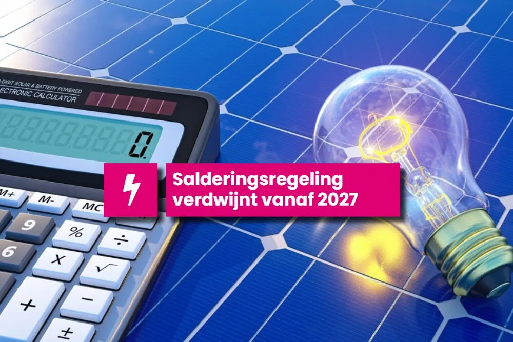 Salderingsregeling stopt in 2027